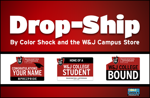 Drop-Ship by Color Shock and the W&J Campus Store